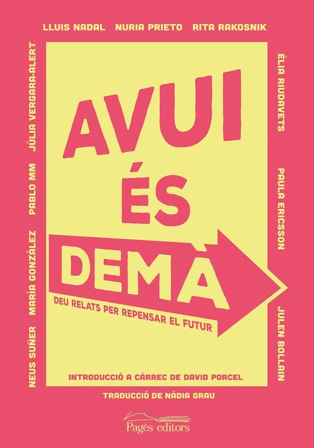 AVUI ÉS DEMÀ | 9788413032092 | VV.AA. | Galatea Llibres | Llibreria online de Reus, Tarragona | Comprar llibres en català i castellà online
