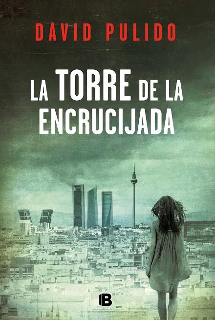 LA TORRE DE LA ENCRUCIJADA | 9788466663533 | PULIDO, DAVID | Galatea Llibres | Llibreria online de Reus, Tarragona | Comprar llibres en català i castellà online