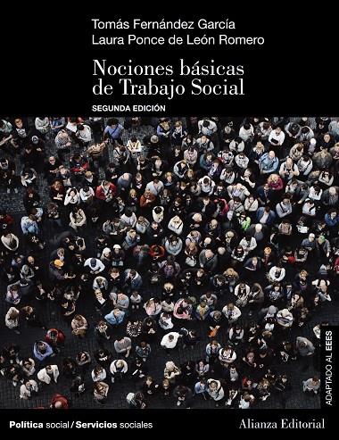 NOCIONES BÁSICAS DE TRABAJO SOCIAL (2.ª EDICIÓN) | 9788413624297 | FERNÁNDEZ GARCÍA, TOMÁS/PONCE DE LEÓN ROMERO, LAURA | Galatea Llibres | Llibreria online de Reus, Tarragona | Comprar llibres en català i castellà online