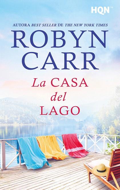 LA CASA DEL LAGO | 9788413758213 | CARR, ROBYN | Galatea Llibres | Llibreria online de Reus, Tarragona | Comprar llibres en català i castellà online
