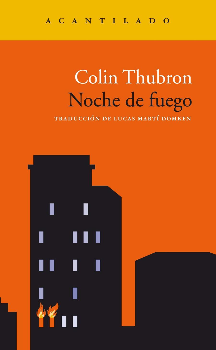 NOCHE DE FUEGO | 9788417346966 | THUBRON, COLIN | Galatea Llibres | Llibreria online de Reus, Tarragona | Comprar llibres en català i castellà online