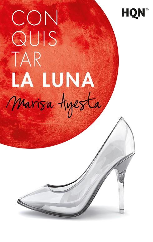 CONQUISTAR LA LUNA | 9788413077925 | AYESTA, MARISA | Galatea Llibres | Llibreria online de Reus, Tarragona | Comprar llibres en català i castellà online