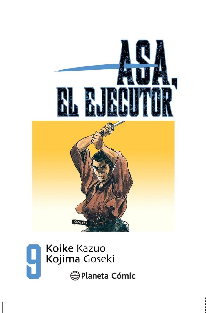 ASA EL EJECUTOR 9/10 | 9788491460565 | KOIKE, KAZUO/KOJIMA, GOSEKI | Galatea Llibres | Llibreria online de Reus, Tarragona | Comprar llibres en català i castellà online