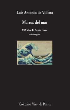 MAREAS DEL MAR | 9788498953299 | VILLENA, LUIS ANTONIO DE | Galatea Llibres | Llibreria online de Reus, Tarragona | Comprar llibres en català i castellà online