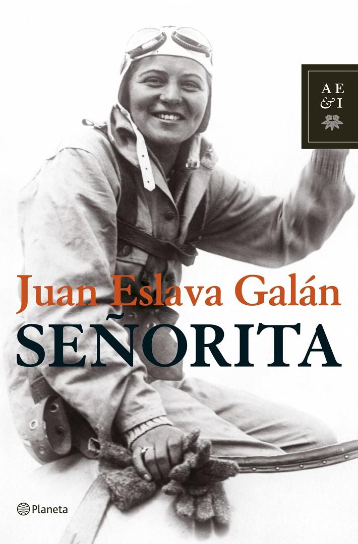 SEÑORITA | 9788408075660 | ESLAVA GALA, JUAN | Galatea Llibres | Llibreria online de Reus, Tarragona | Comprar llibres en català i castellà online