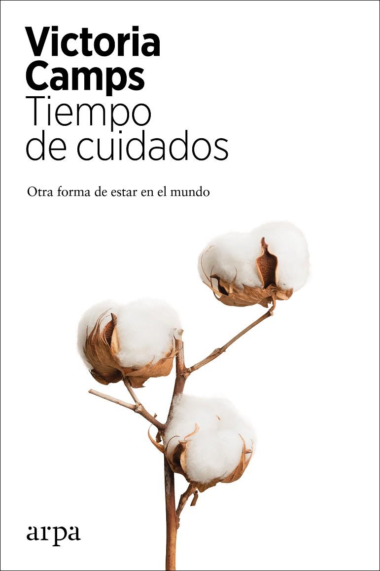 TIEMPO DE CUIDADOS | 9788417623821 | CAMPS, VICTORIA | Galatea Llibres | Llibreria online de Reus, Tarragona | Comprar llibres en català i castellà online