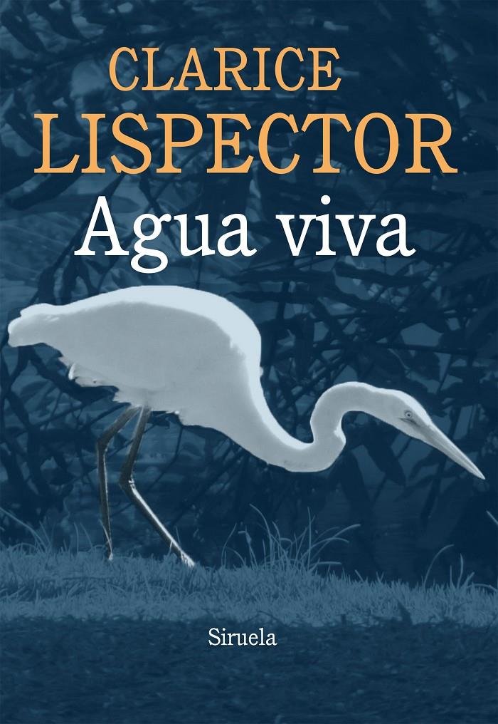 AGUA VIVA | 9788415937043 | LISPECTOR, CLARICE | Galatea Llibres | Librería online de Reus, Tarragona | Comprar libros en catalán y castellano online