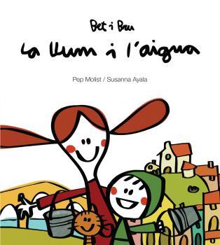LA LLUM I L'AIGUA | 9788415269953 | MOLIST, PEP / AYALA, SUSANNA | Galatea Llibres | Llibreria online de Reus, Tarragona | Comprar llibres en català i castellà online