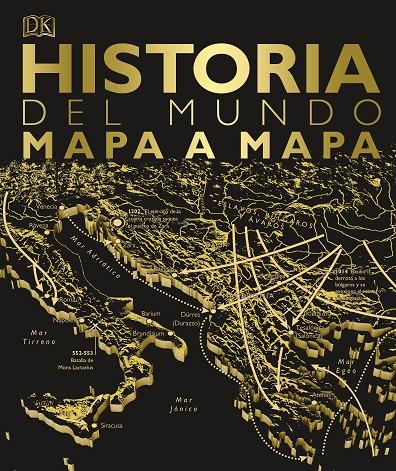 HISTORIA DEL MUNDO MAPA A MAPA | 9780241414392 | Galatea Llibres | Llibreria online de Reus, Tarragona | Comprar llibres en català i castellà online