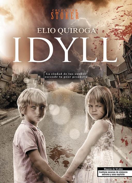 IDYLL | 9788415932444 | QUIROGA, ELIO | Galatea Llibres | Llibreria online de Reus, Tarragona | Comprar llibres en català i castellà online