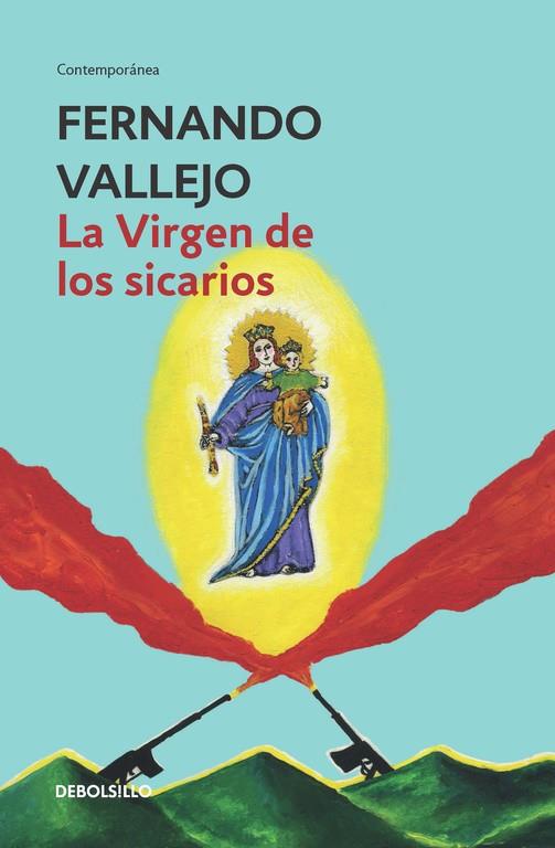 LA VIRGEN DE LOS SICARIOS | 9788466335607 | VALLEJO, FERNANDO | Galatea Llibres | Llibreria online de Reus, Tarragona | Comprar llibres en català i castellà online