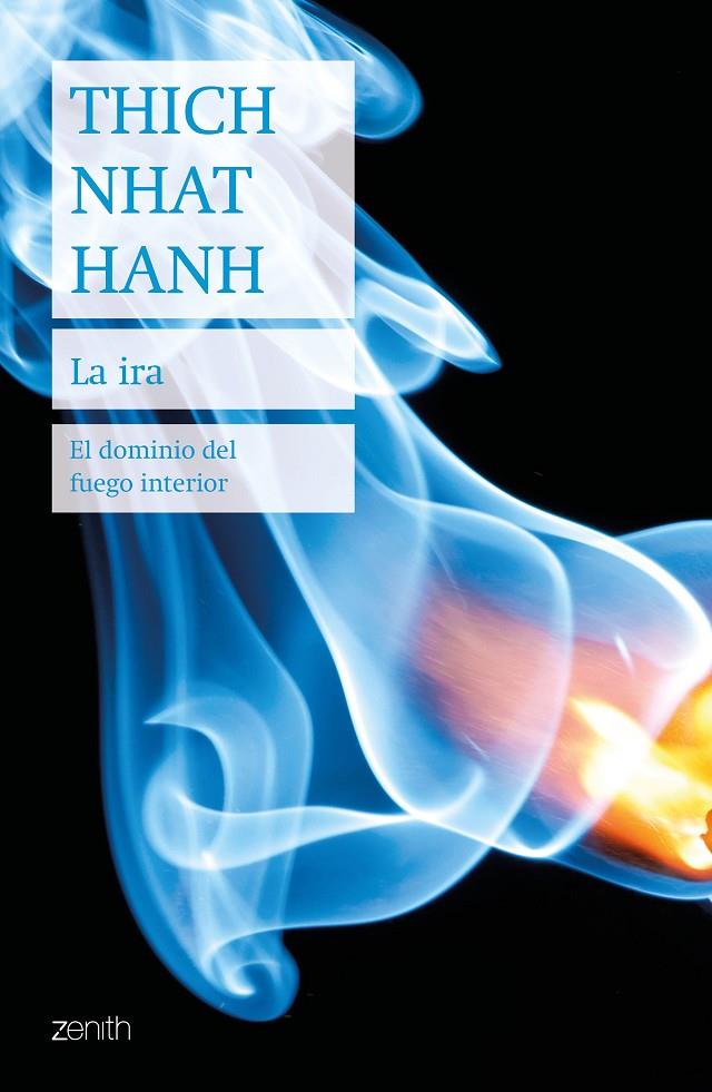 LA IRA | 9788408200772 | HANH, THICH NHAT | Galatea Llibres | Llibreria online de Reus, Tarragona | Comprar llibres en català i castellà online