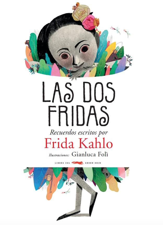 LAS DOS FRIDAS | 9788494773563 | KAHLO, FRIDA | Galatea Llibres | Llibreria online de Reus, Tarragona | Comprar llibres en català i castellà online