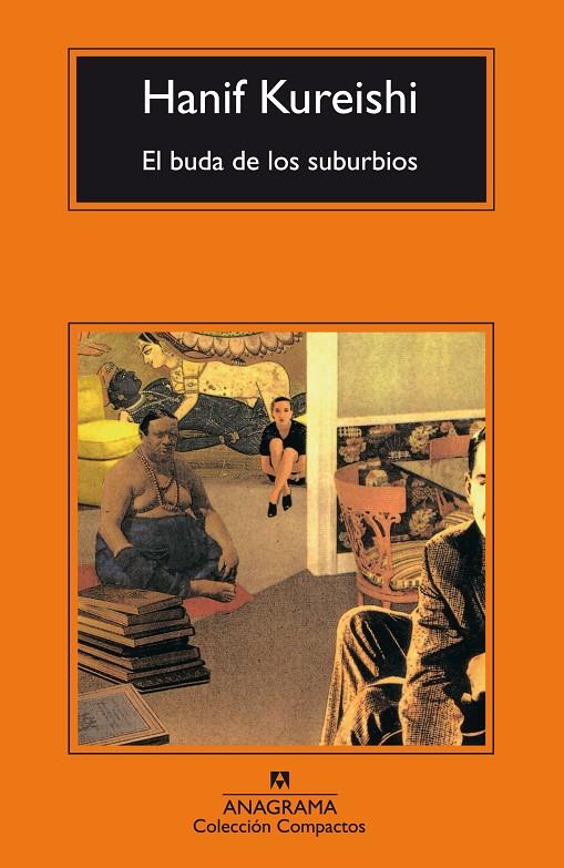 EL BUDA DE LOS SUBURBIOS | 9788433920898 | KUREISHI, HANIF | Galatea Llibres | Llibreria online de Reus, Tarragona | Comprar llibres en català i castellà online
