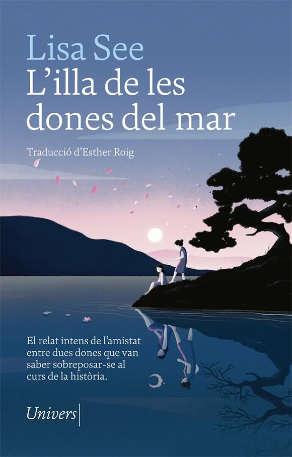 L'ILLA DE LES DONES DEL MAR | 9788417868048 | SEE, LISA | Galatea Llibres | Llibreria online de Reus, Tarragona | Comprar llibres en català i castellà online