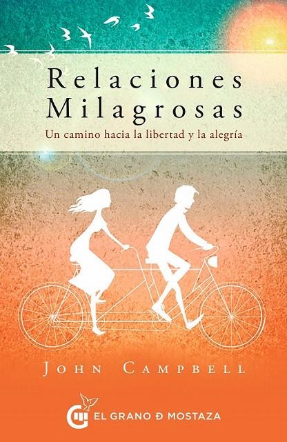 RELACIONES MILAGROSAS | 9788412691344 | CAMPBELL, JOHN | Galatea Llibres | Llibreria online de Reus, Tarragona | Comprar llibres en català i castellà online