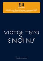 VIATGE TERRA ENDINS | 9788497912556 | DIVERSOS, AUTORS | Galatea Llibres | Llibreria online de Reus, Tarragona | Comprar llibres en català i castellà online
