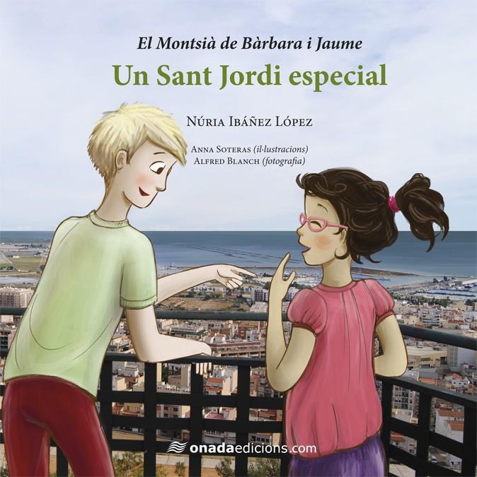 UN SANT JORDI ESPECIAL | 9788415896678 | IBÁÑEZ LÓPEZ, NÚRIA | Galatea Llibres | Llibreria online de Reus, Tarragona | Comprar llibres en català i castellà online