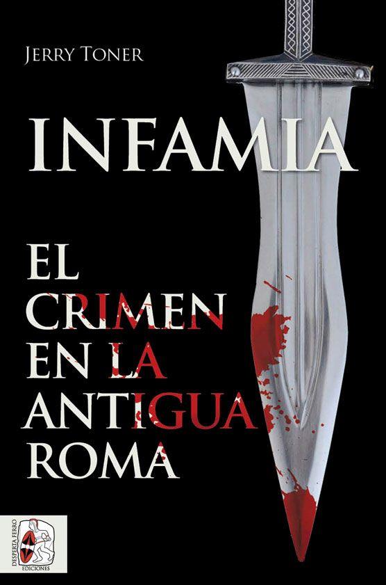 INFAMIA | 9788412079883 | TONER, JERRY | Galatea Llibres | Llibreria online de Reus, Tarragona | Comprar llibres en català i castellà online
