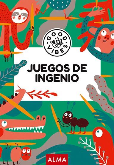 JUEGOS DE INGENIO (GOOD VIBES) | 9788418933417 | CASASÍN, ALBERT | Galatea Llibres | Llibreria online de Reus, Tarragona | Comprar llibres en català i castellà online