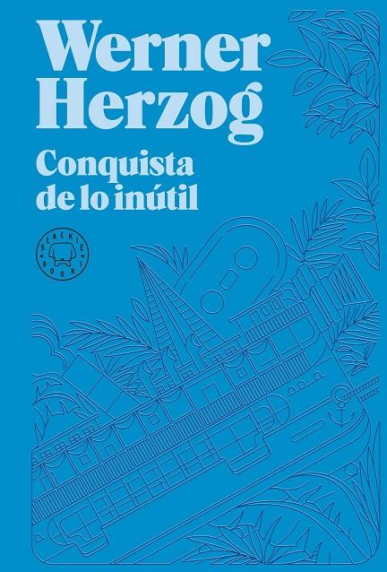 CONQUISTA DE LO INÚTIL | 9788418733932 | HERZOG, WERNER | Galatea Llibres | Llibreria online de Reus, Tarragona | Comprar llibres en català i castellà online