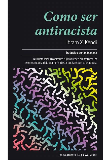 COMO SER ANTIRRACISTA | 9788417925406 | KENDI, IBRAM X. | Galatea Llibres | Llibreria online de Reus, Tarragona | Comprar llibres en català i castellà online