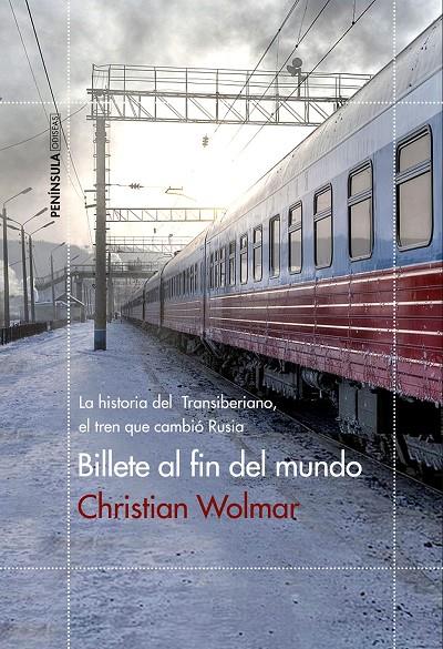 BILLETE AL FIN DEL MUNDO | 9788499425641 | WOLMAR, CHRISTIAN | Galatea Llibres | Llibreria online de Reus, Tarragona | Comprar llibres en català i castellà online