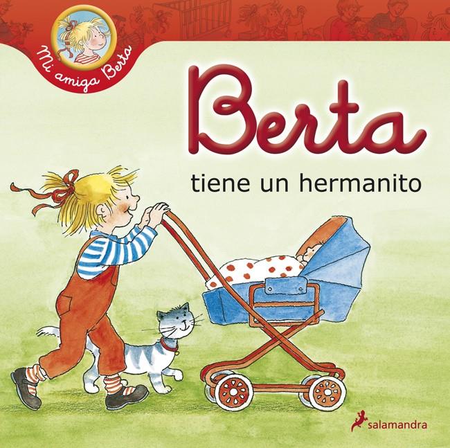 BERTA TIENE UN HERMANITO | 9788498385106 | SCHNEIDER, LIANE | Galatea Llibres | Llibreria online de Reus, Tarragona | Comprar llibres en català i castellà online