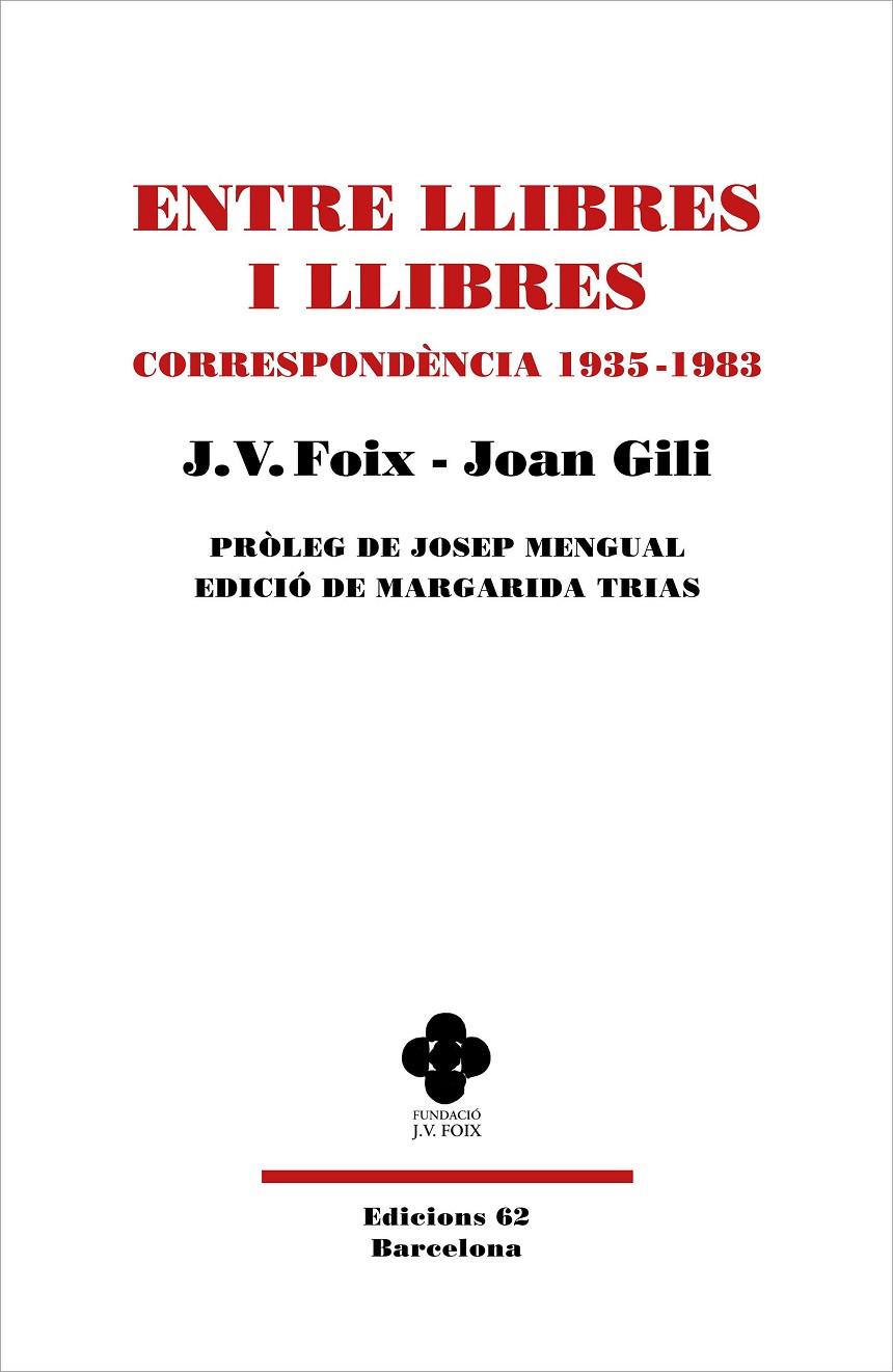 ENTRE LLIBRES I LLIBRES | 9788429779080 | FOIX I MAS, J. V. | Galatea Llibres | Llibreria online de Reus, Tarragona | Comprar llibres en català i castellà online