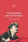 TOT EL PODER PER ALS SOVIETS! | 9788418705694 | LENIN | Galatea Llibres | Llibreria online de Reus, Tarragona | Comprar llibres en català i castellà online