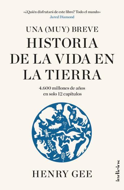UNA MUY BREVE HISTORIA DE LA VIDA EN LA TIERRA | 9788415732532 | GEE, HENRY | Galatea Llibres | Llibreria online de Reus, Tarragona | Comprar llibres en català i castellà online