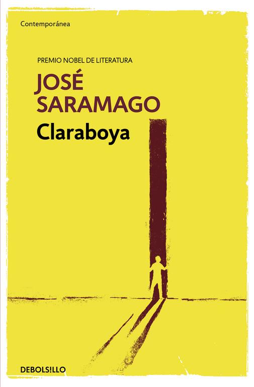 CLARABOYA | 9788490628812 | SARAMAGO, JOSÉ | Galatea Llibres | Librería online de Reus, Tarragona | Comprar libros en catalán y castellano online