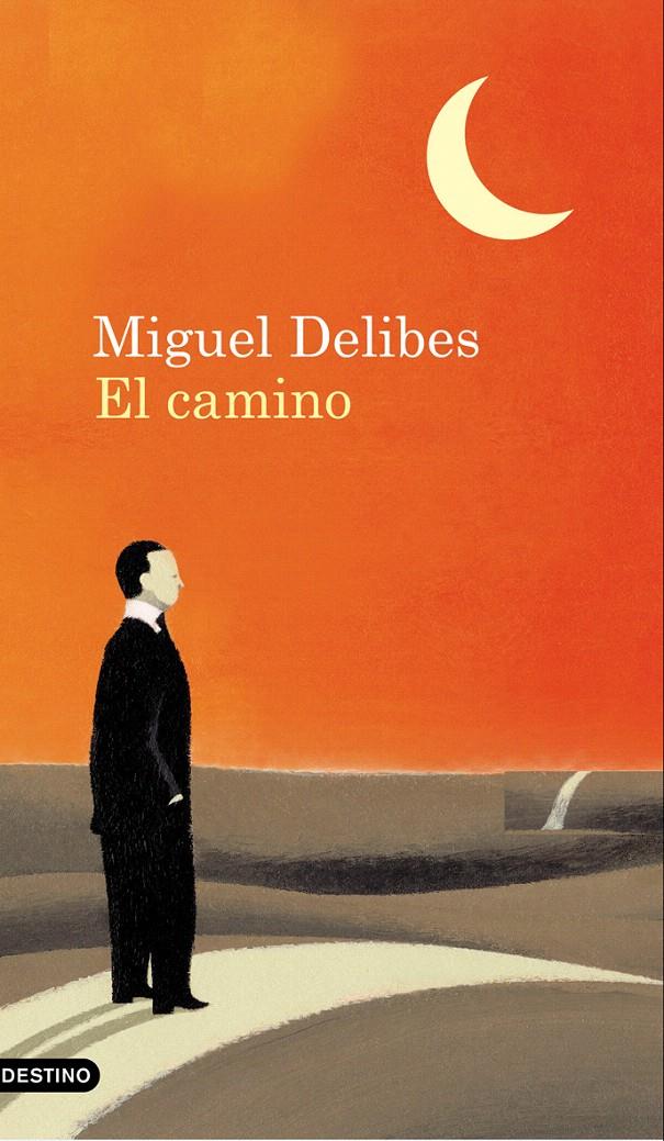 CAMINO, EL | 9788423343966 | DELIBES, MIGUEL | Galatea Llibres | Llibreria online de Reus, Tarragona | Comprar llibres en català i castellà online