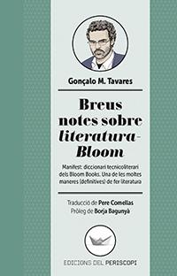 BREUS NOTES SOBRE LITERATURA-BLOOM | 9788494440984 | TAVARES, GONÇALO M. | Galatea Llibres | Llibreria online de Reus, Tarragona | Comprar llibres en català i castellà online