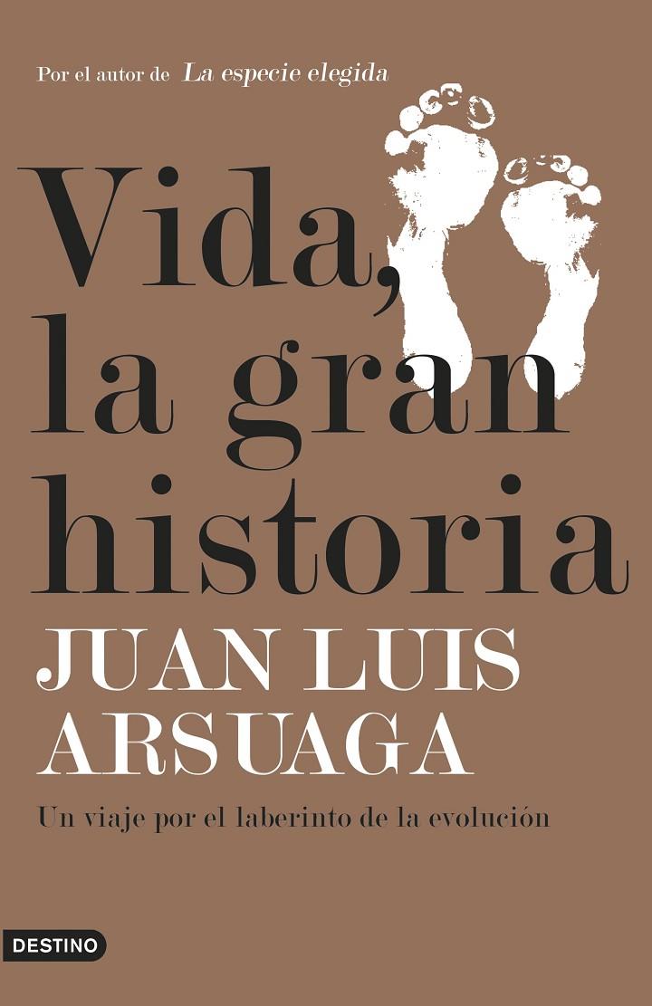 VIDA, LA GRAN HISTORIA | 9788423355747 | ARSUAGA, JUAN LUIS | Galatea Llibres | Llibreria online de Reus, Tarragona | Comprar llibres en català i castellà online