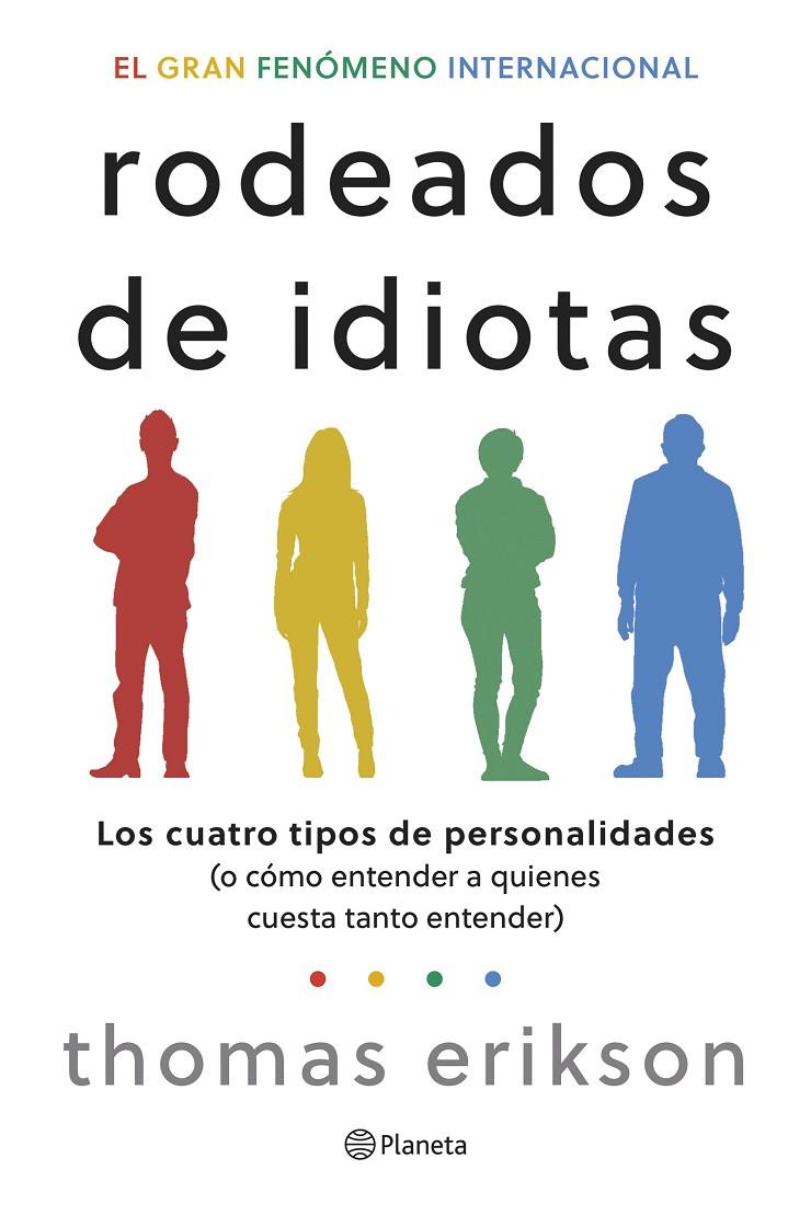 RODEADOS DE IDIOTAS | 9788408276708 | ERIKSON, THOMAS | Galatea Llibres | Llibreria online de Reus, Tarragona | Comprar llibres en català i castellà online
