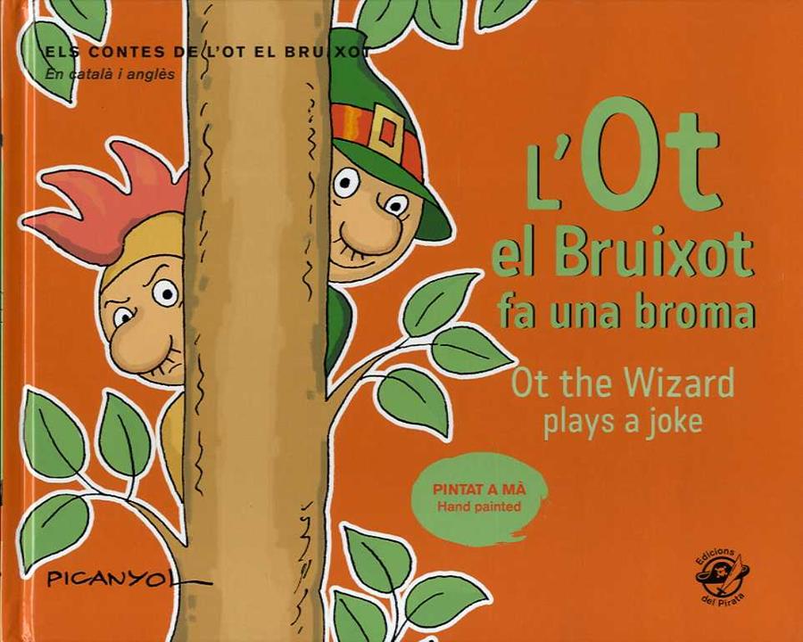 L'OT EL BRUIXOT FA UNA BROMA | 9788417207502 | PICANYOL | Galatea Llibres | Llibreria online de Reus, Tarragona | Comprar llibres en català i castellà online