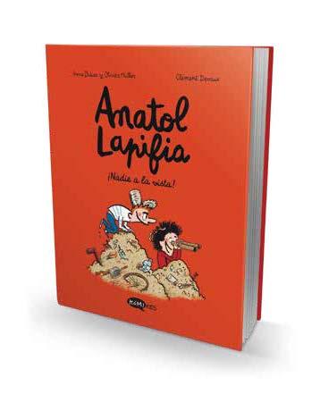ANATOL LAPIFIA 3  ¡NADIE A LA VISTA! | 9788412399721 | DIDIER, ANNE/MULLER, OLIVIER | Galatea Llibres | Llibreria online de Reus, Tarragona | Comprar llibres en català i castellà online