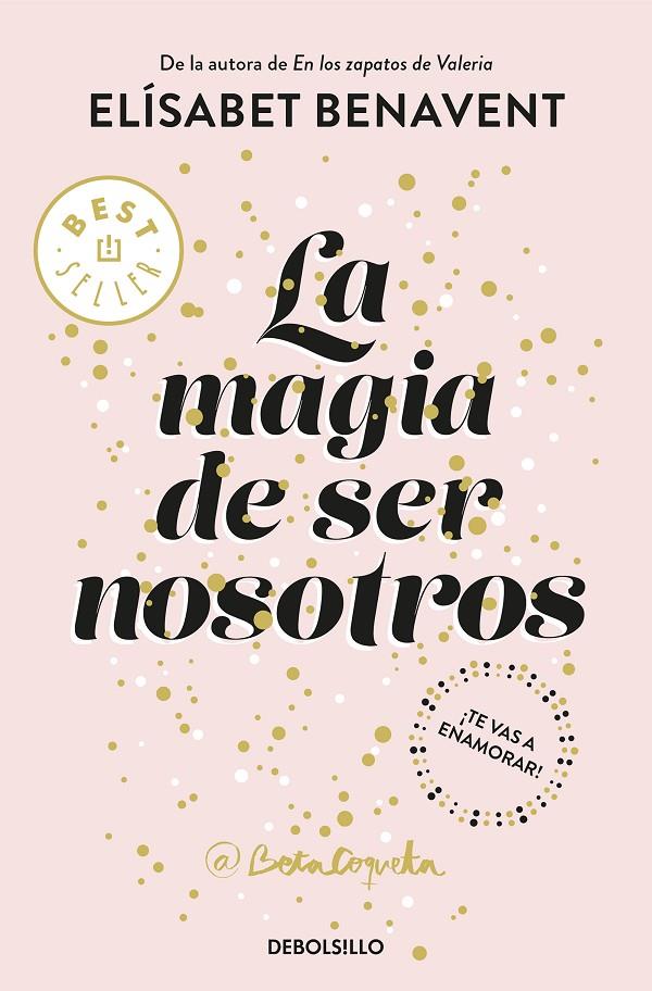 LA MAGIA DE SER NOSOTROS (BILOGíA SOFíA 2) | 9788466343190 | BENAVENT, ELÍSABET | Galatea Llibres | Llibreria online de Reus, Tarragona | Comprar llibres en català i castellà online