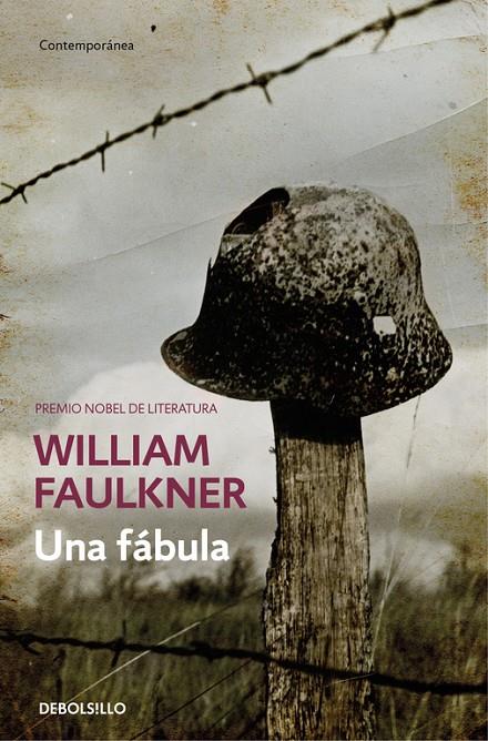 UNA FÁBULA | 9788466337779 | FAULKNER, WILLIAM | Galatea Llibres | Llibreria online de Reus, Tarragona | Comprar llibres en català i castellà online