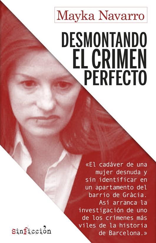 DESMONTANDO EL CRIMEN PERFECTO | 9788417847173 | NAVARRO, MAYKA | Galatea Llibres | Llibreria online de Reus, Tarragona | Comprar llibres en català i castellà online
