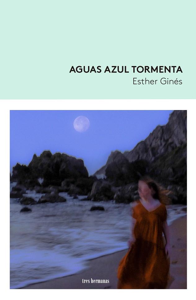 AGUAS AZUL TORMENTA | 9788419243126 | GINES, ESTHER | Galatea Llibres | Llibreria online de Reus, Tarragona | Comprar llibres en català i castellà online
