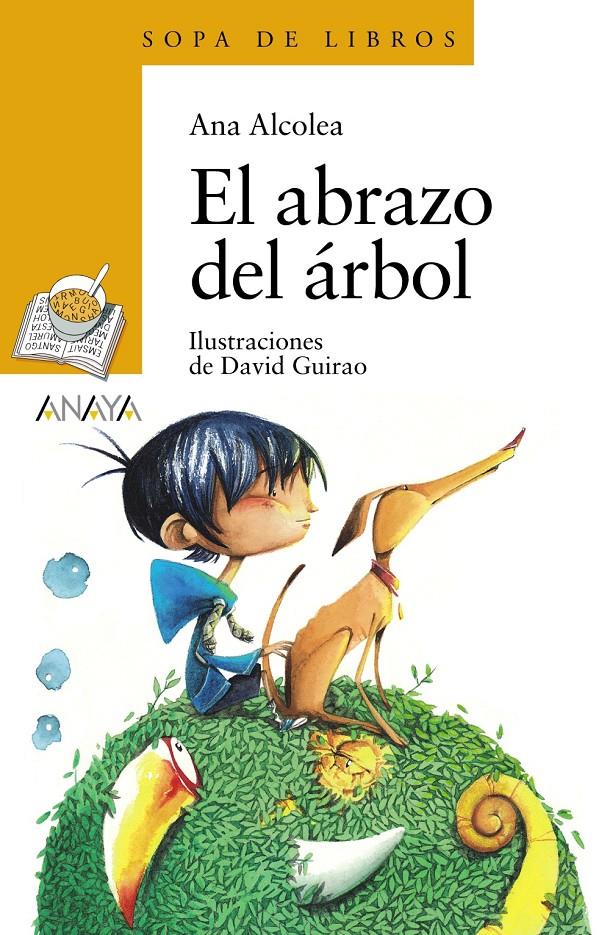 EL ABRAZO DEL ÁRBOL | 9788469808689 | ALCOLEA, ANA | Galatea Llibres | Llibreria online de Reus, Tarragona | Comprar llibres en català i castellà online