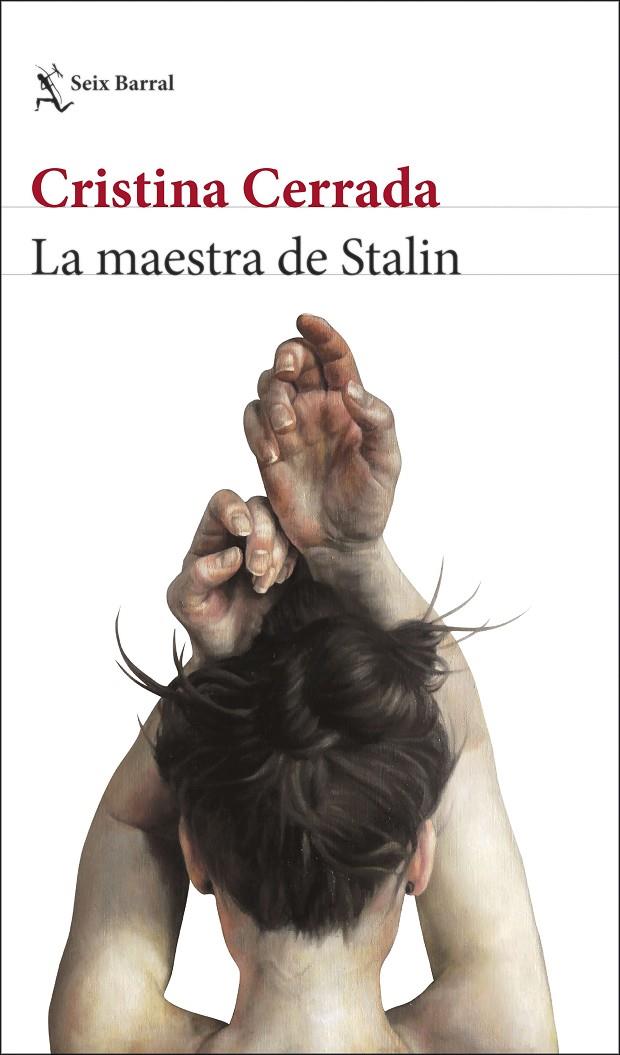 LA MAESTRA DE STALIN | 9788432239885 | CERRADA, CRISTINA | Galatea Llibres | Llibreria online de Reus, Tarragona | Comprar llibres en català i castellà online