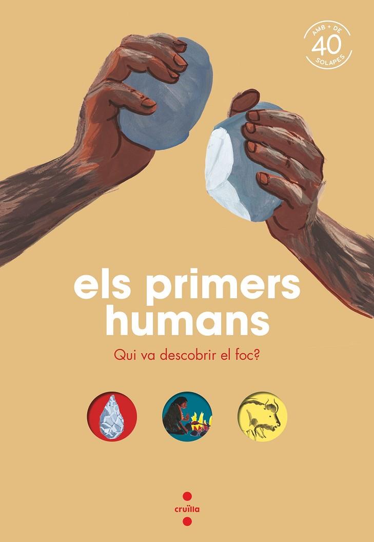 ELS PRIMERS HUMANS | 9788466154857 | KECIR-LEPETIT, EMMANUELLE | Galatea Llibres | Llibreria online de Reus, Tarragona | Comprar llibres en català i castellà online