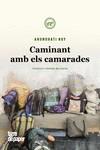 CAMINANT AMB ELS CAMARADES | 9788416855537 | ROY, ARUNDHATI | Galatea Llibres | Llibreria online de Reus, Tarragona | Comprar llibres en català i castellà online