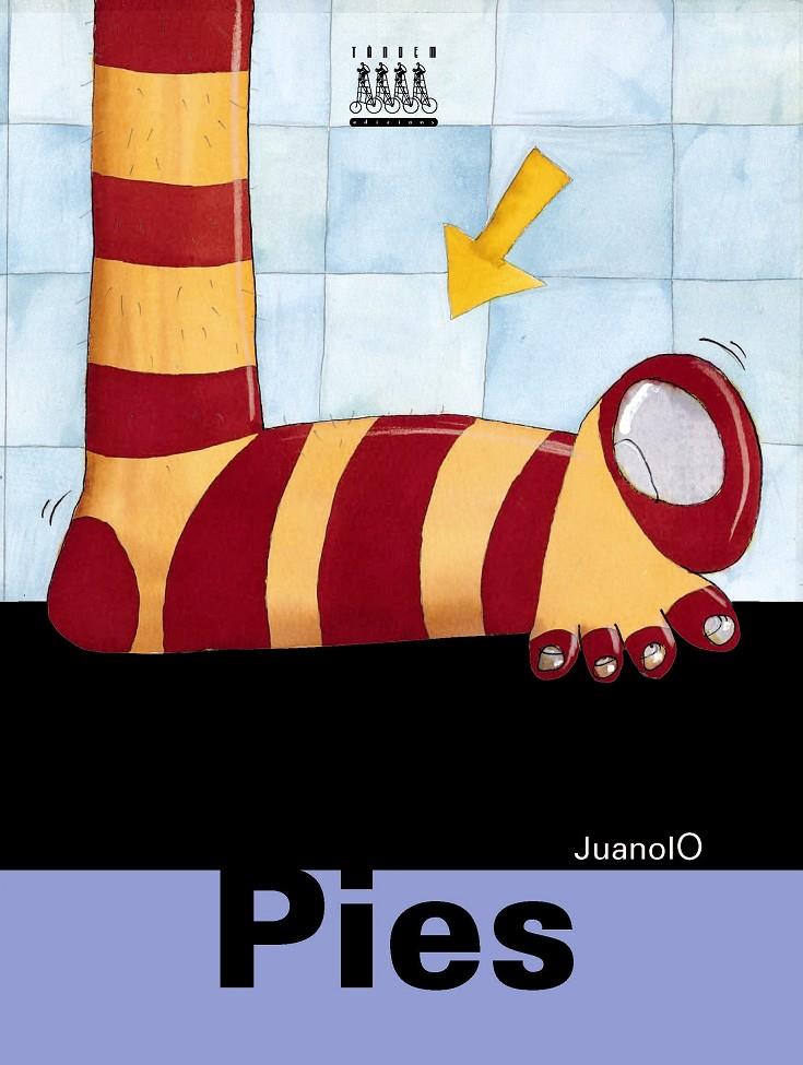 PIES | 9788481317909 | JUANOLO | Galatea Llibres | Llibreria online de Reus, Tarragona | Comprar llibres en català i castellà online