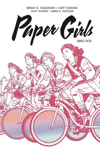 PAPER GIRLS INTEGRAL 2/2 | 9788413417936 | VAUGHAN, BRIAN K./CHIANG, CLIFF | Galatea Llibres | Llibreria online de Reus, Tarragona | Comprar llibres en català i castellà online
