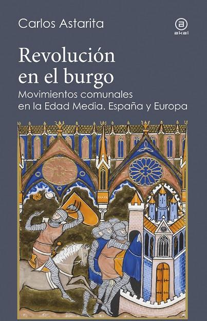 REVOLUCIÓN EN EL BURGO | 9788446026853 | ASTARITA, CARLOS | Galatea Llibres | Llibreria online de Reus, Tarragona | Comprar llibres en català i castellà online