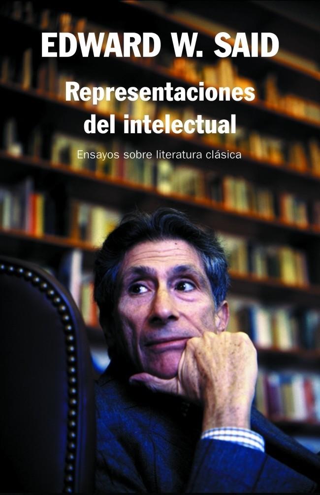 REPRESENTACIONES DEL INTELECTUAL | 9788483067260 | SAID, EDWARD W. | Galatea Llibres | Llibreria online de Reus, Tarragona | Comprar llibres en català i castellà online